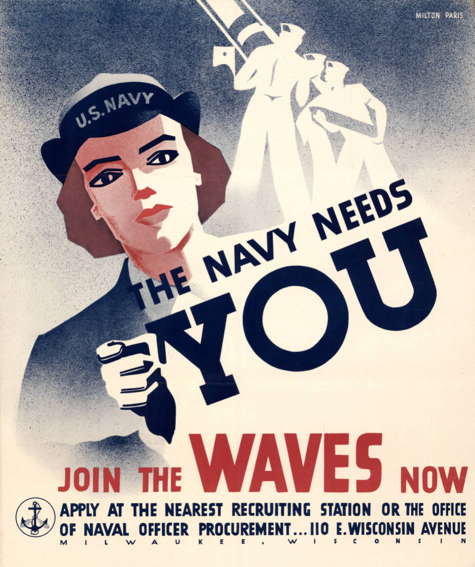 The Navy Needs You - Join the WAVES Now. - World War II Propaganda Poster  Collection - Hennepin County Library Digital Collections